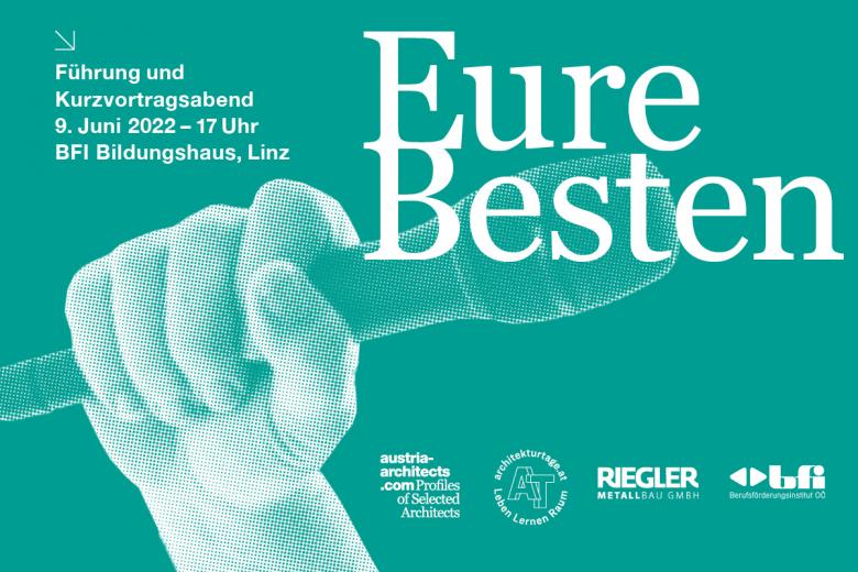 Eure Besten Österreich – Führung und Kurzvortragsabend – 9. Juni 2022, Linz
